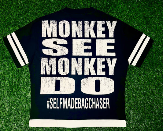 Monkey see Monkey do shirts